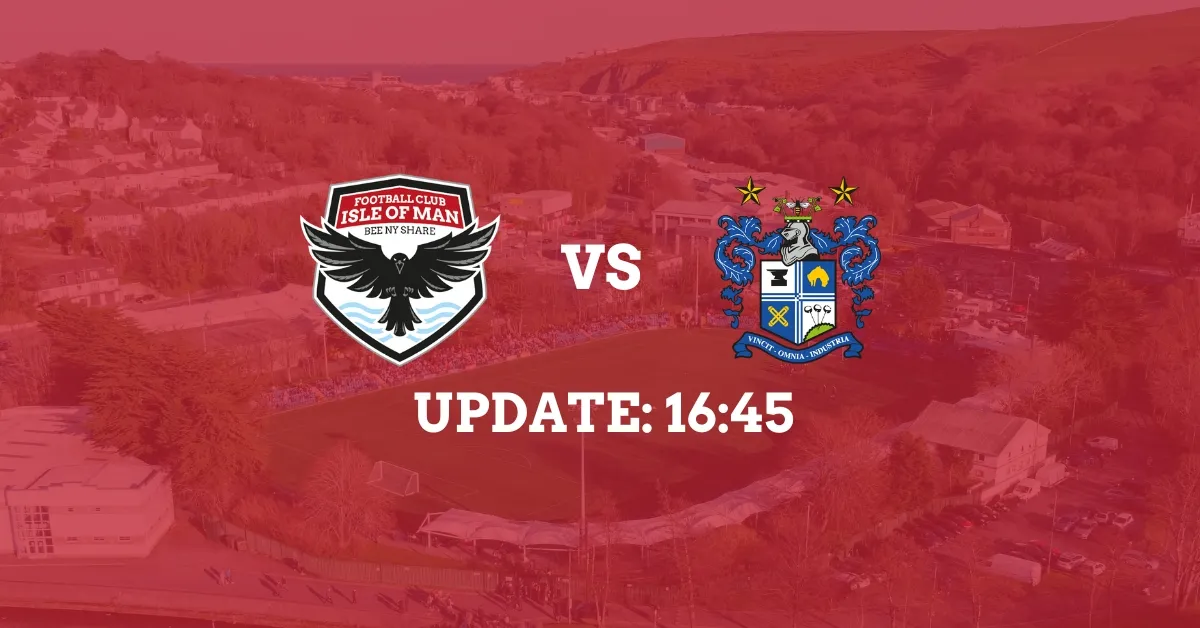 UPDATE: FC Isle of Man vs Bury FC