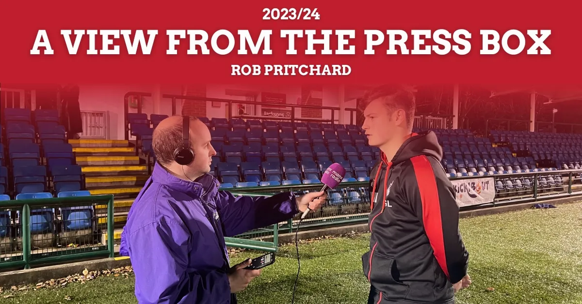 A VIEW FROM THE PRESS BOX: Rob Pritchard